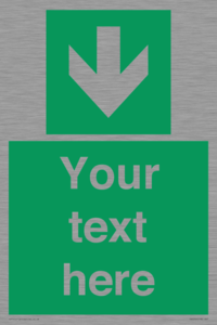 Safe condition Custom arrow down sign